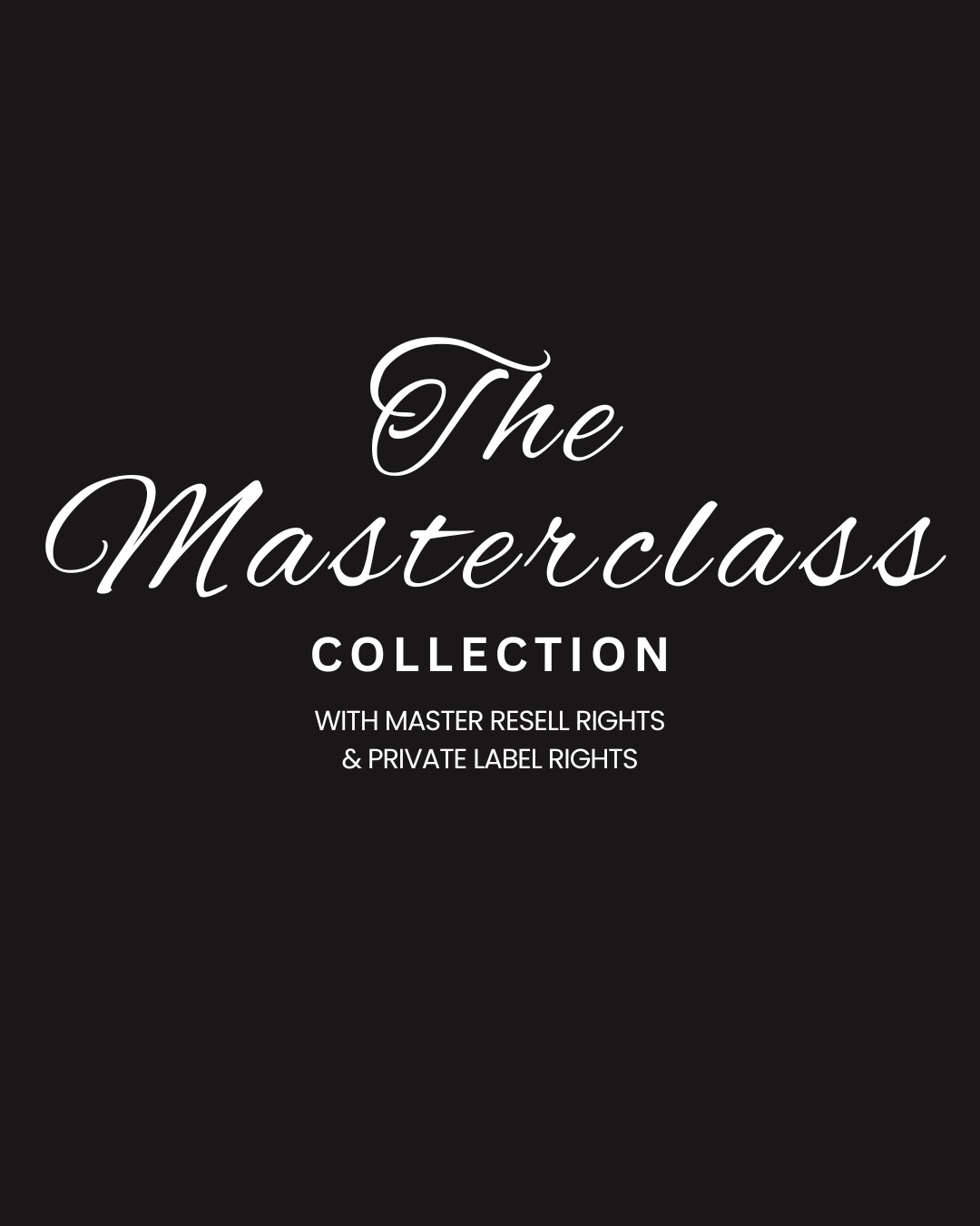 The Masterclass Collection