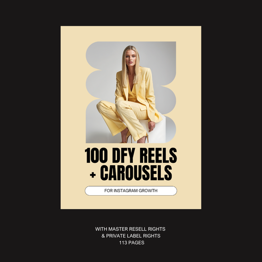 100 DFY REELS + CAROUSELS: CAPTIONS & HOOKS