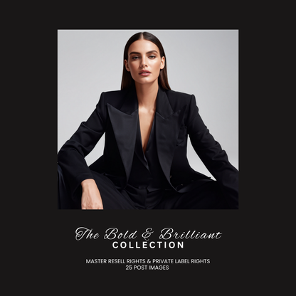 THE BOLD & BRILLIANT COLLECTION